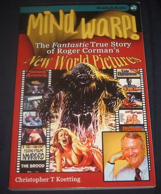 Mind Warp  Roger Corman  True Story Of New World Pictures (2009) • $34.99