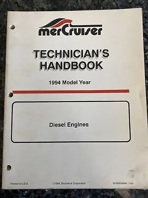 $19.50 • Buy 1994 Mercruiser Technicians Handbook Diesel Engines Manual 90-806536940