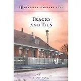 Miracles Of Marble Cove #22: Tracks And Ties • $16.09