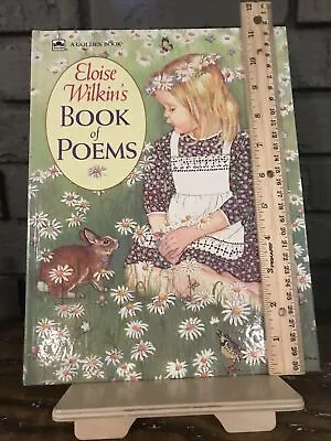 Eloise Wilkin's Book Of Poems By Deborah Wilkin Springett Illus By Eloise Wilkin • $20