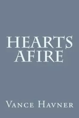Hearts Afire • $12.60