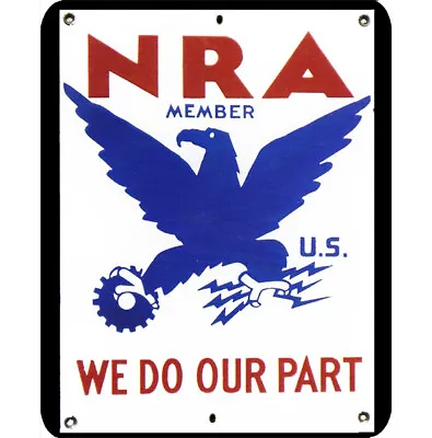 Vintage Tin Metal Sign 8x10 Classic National Recovery Eagle NRA Poster Art • $10.95