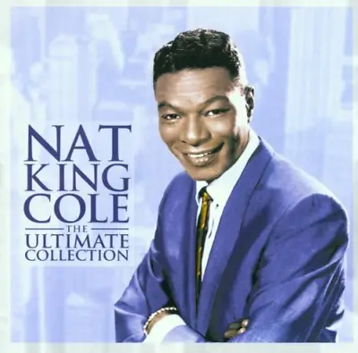 The Ultimate Collection CD Nat King Cole (1999) • £2.51