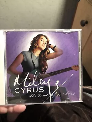 The Time Of Our Lives [EP] By Miley Cyrus (CD Aug-2009 Hollywood) • $4.99