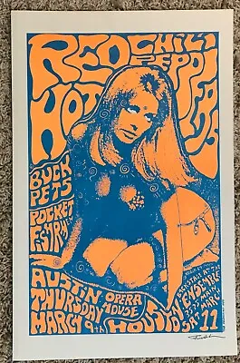 RED HOT CHILI PEPPERS 1989 AUSTIN Concert Poster Signed Frank KOZIK  Sharon Tate • $700