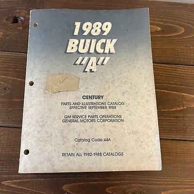 1989 Buick Century Parts & Illustrations Catalog GM Service Parts Manual • $15