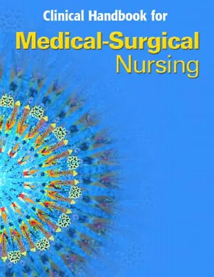 Clinical Handbook For Medical-Surgical Nursing : Critical Thinkin • £4.73