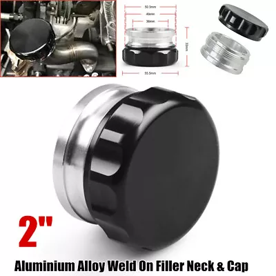 2 Inch Aluminium Alloy Weld On Filler Neck And Cap Oil Fuel Water Tank Black Kit • $17.84