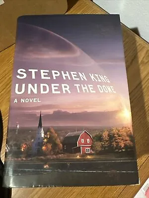 Under The Dome : A Novel By Stephen King (2009 Hardcover) • $7