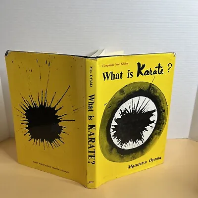 What Is Karate? By Masutatsu Oyama 1968 Hardcover Dust Jacket • $150