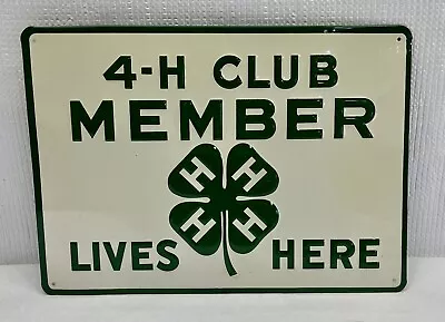 Vintage 4-H Club Member Sign Embossed Metal Country Farm Four Leaf Clover 14x10 • $84.95