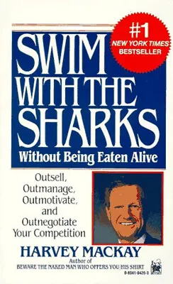 Swim With The Sharks Without Being Eaten Alive : Outsell Outmana • £4.73