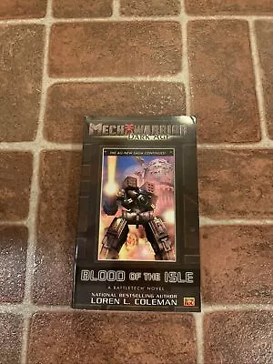 Mechwarrior Blood Of The Isle Loren L. Coleman (2004 Mass Market) Book Rare OOP • $17