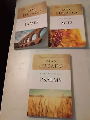 Lot Of 3 Life Lessons With Max Lucado Study Series James Acts Psalms • $15