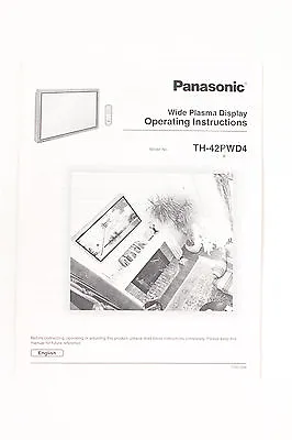 Original Panasonic TH-42PWD4 Plasma Display Operating Instructions Manual • $7.03
