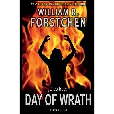 Day Of Wrath By William R Forstchen (Paperback 2014) - Paperback NEW William R • £10.69