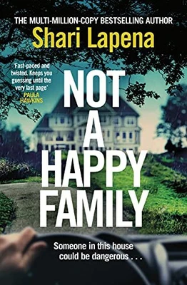 £3.49 • Buy Not A Happy Family: The Instant Sunday Times Bestseller, Fro... By Lapena, Shari