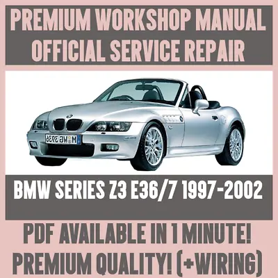 WORKSHOP MANUAL SERVICE & REPAIR GUIDE For 1997-2002 BMW Z3 E36/7 +WIRING • $14.53