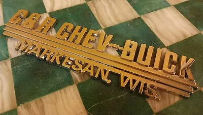 Vintage C & R Chev-Buick Markesan Wis Car Dealer Dealership Metal 6.5  Emblem • $23.95