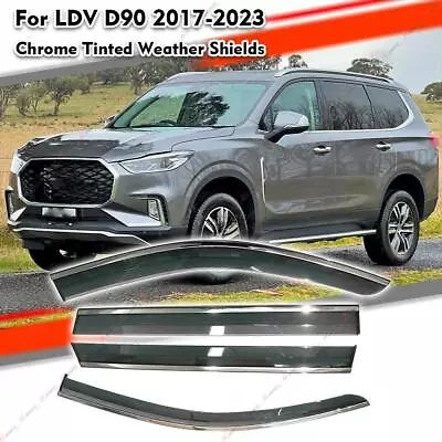 Chrome Tinted Weather Shields Weathershields Window Visor For LDV D90 2017-2023 • $63.99