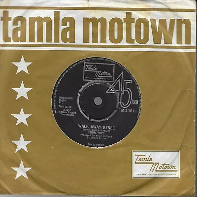 Four Tops  Walk Away Renee  7  Vinyl Northern Soul Tamla Motown TMG 1011 • £3.99