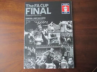 2006 Liverpool V West Ham United FA Cup Final Programme In Excellent Condition • £9.95