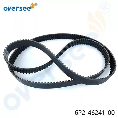 6P2-46241-00-00 Timing Belt For Yamaha Outboard Motor F200 F225 F250 HP 18-15132 • $93.95