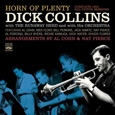 Dick Collins Horn Of Plenty Complete 1954 Rca Victor Sessions (CD) • $19.99