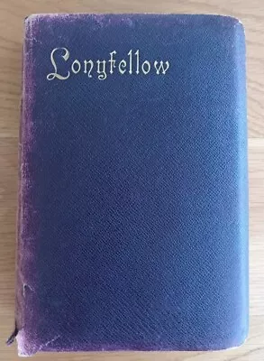 The Poetical Works Of Longfellow  The Lansdown Poets  Morrison & Gibb Edinburgh • £5.99