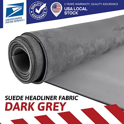 Gray Suede 80 X60  Automotive Roof Liner Upholstery Headliner Fabric Foam • $36.99