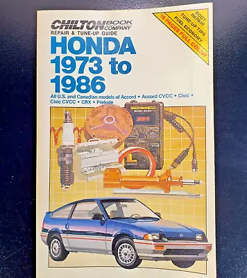 HONDA Automotive Repair Manual 1973 - 1986 U.S. & CAD Accord Civic - Chilton • $3.50