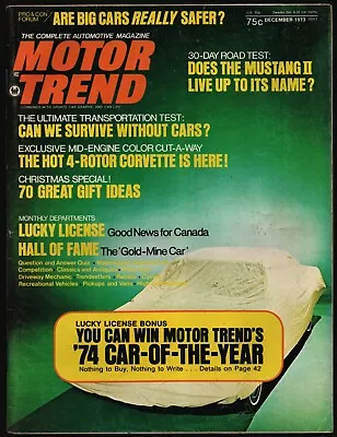December 1973 Motor Trend Magazine Mustang Ii Datsun B210 Vw 1600 Type I Tune • $4
