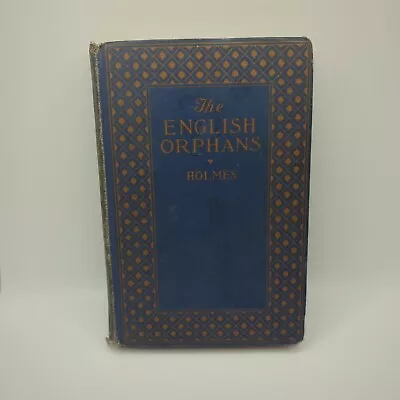 The English Orphans By Mary J Holmes Hardcover Book Novel Sears Vtg First • $19.99