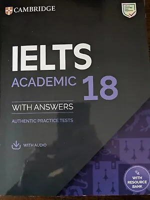 IELTS 18 Academic Student's Book With Answers With Audio With Resource Bank: Aut • £25