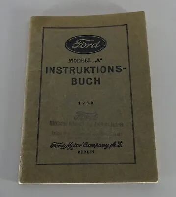 Operating Instructions/Manual Ford Model A & Aa Stand 1930 On German • $270.29