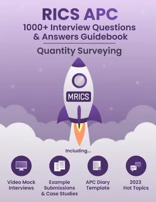 Rics Apc 1000+ Questions & Answers - Quantity Surveying & Construction - 2022 • £21.51