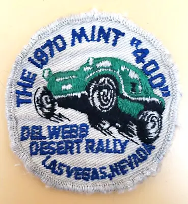 VINTAGE ORIGINAL PATCH 1970 Mint  400  Del Webb Desert Rally Las Vegas Nevada • $39.99