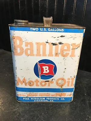 Vintage  BANNER  Motor Oil 2 Gallon Metal Can Tin Peak Petroleum Scranton Pa • $63.74