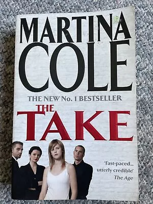 The Take By Martina Cole (Paperback 2005) • $18.99