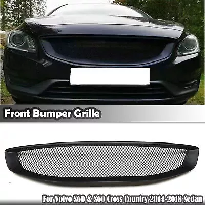 For Volvo S60 V60 2014-2018 Front Bumper Hood Grille Grill Mesh Kit Matte Black • $132.78