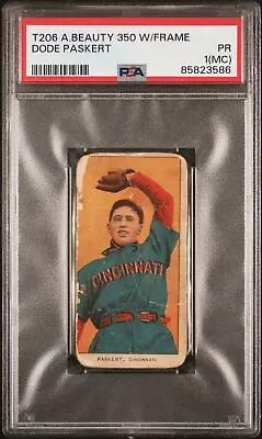 1909-11 T206 American Beauty 350 With Frame Dode Paskert PSA 1 • $80