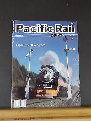 Pacific Rail News #304 1989 March Spirit Of The West Modoc Line SP • $5