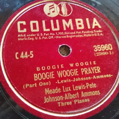 78 Rpm Columbia 35960 Meade Lux Lewis Johnson Ammons Boogie Woogie Piano V+ • $19.99