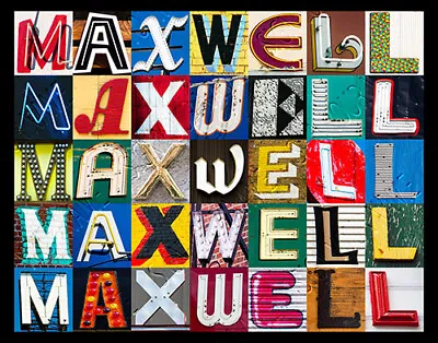 MAXWELL Name Poster Featuring Photos Of Actual Sign Letters • $16