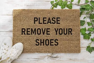 Stencilled Coir Door Mat 70 X 40 Please Remove Your Shoes Internal Coconut • £19.79