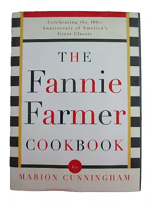 2011 Printing  The Fannie Farmer Cookbook  By Marion Cunningham HC/DJ (3) • $8.99