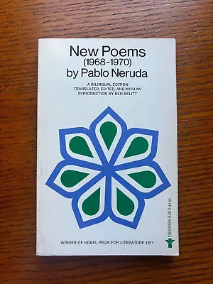 New Poems 1968-1970 By Pablo Neruda (Trade Paperback) • $7