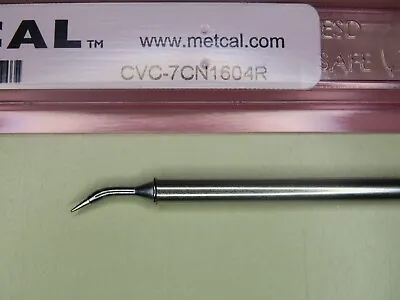 Metcal CVC-7CN1604R Solder Tip • $23