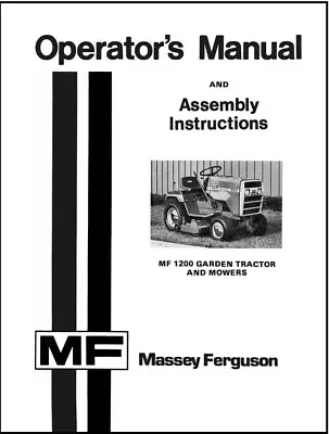 1200 Tractor Owners Maintenance Manual Fits Massey Ferguson Mf 1200 Garden • $19.97