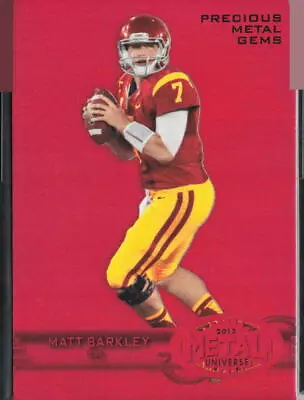 2013 Fleer Retro Matt Barkley Metal Universe Precious Metal Gems Red #/100 PMG • $19.99